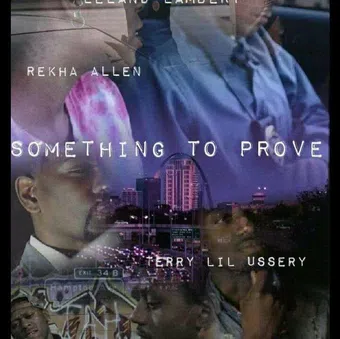 something to prove 2018 poster