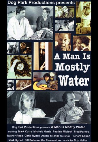 a man is mostly water 2000 poster