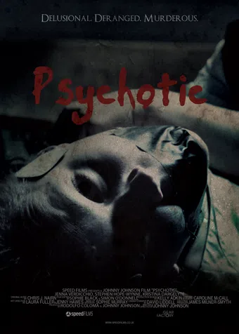 psychotic 2012 poster