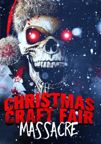 christmas craft fair massacre 2022 poster