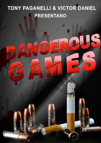 dangerous games 2018 poster