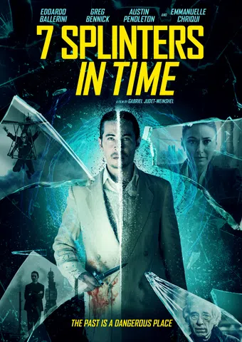 7 splinters in time 2018 poster