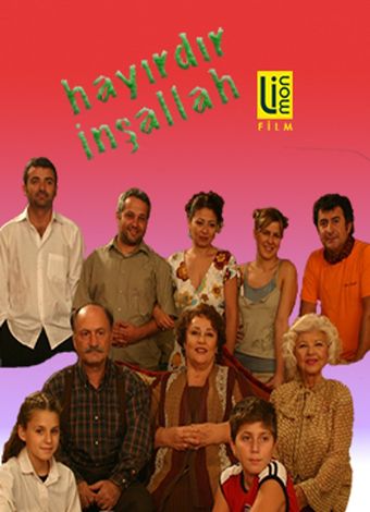 hayirdir insallah 2006 poster