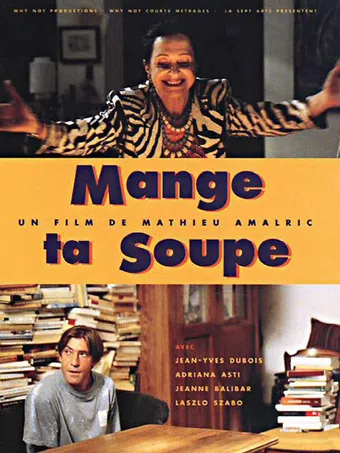 mange ta soupe 1997 poster