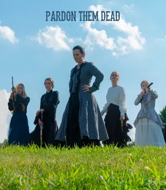 pardon them dead poster