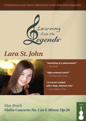 learning from the legends: bruch violin concerto no. 1 in g minor, op. 26 featuring lara st. john 2014 poster