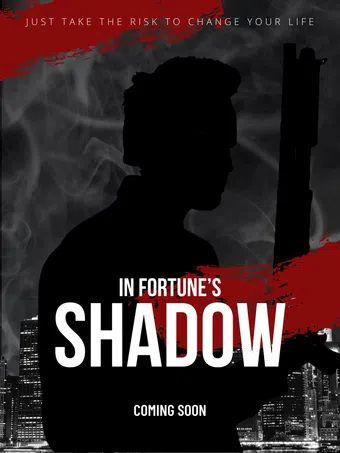 the underneath: in fortune's shadow poster