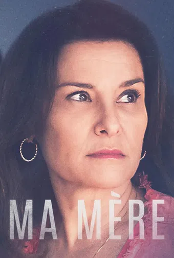 ma mère 2022 poster