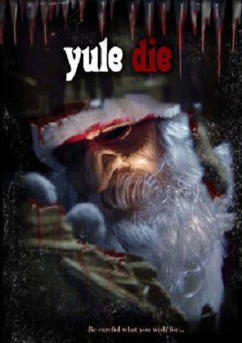 yule die 2010 poster