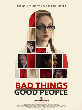 bad things, good people 2020 poster