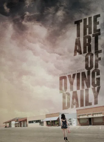 the art of dying daily poster