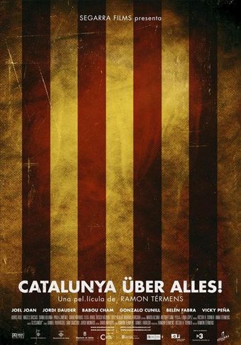 catalunya über alles! 2011 poster