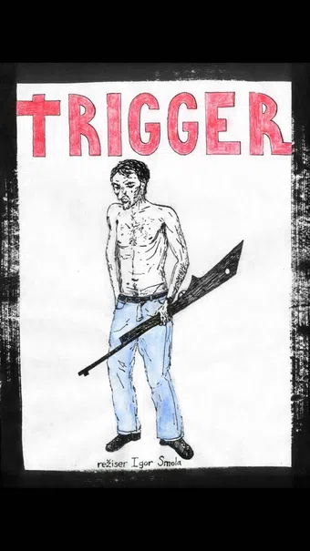 trigger 2018 poster