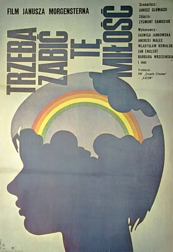 trzeba zabic te milosc 1972 poster