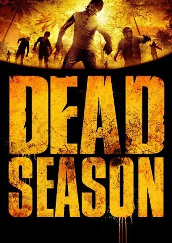 dead season 2012 poster