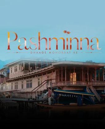 pashmina - dhaage mohabbat ke 2023 poster