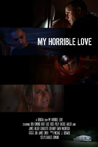 my horrible love 2015 poster