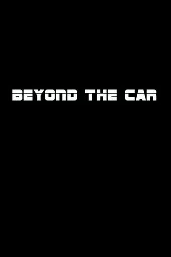 beyond the car poster