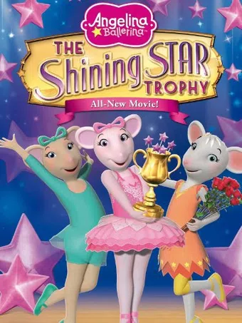 angelina ballerina: shining star trophy movie 2011 poster