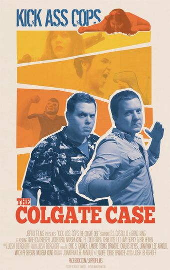 kick ass cops: the colgate case 2016 poster