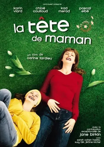 la tête de maman 2007 poster