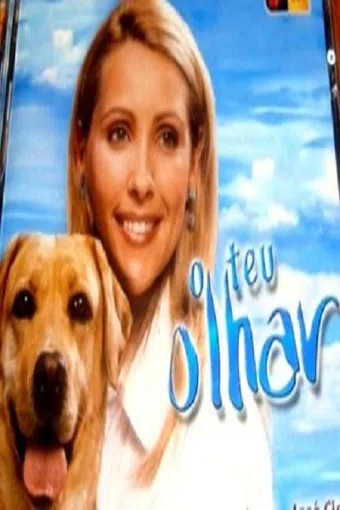 o teu olhar 2003 poster