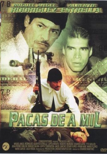 pacas de a mil 2002 poster