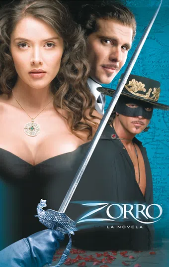 zorro: la espada y la rosa 2007 poster