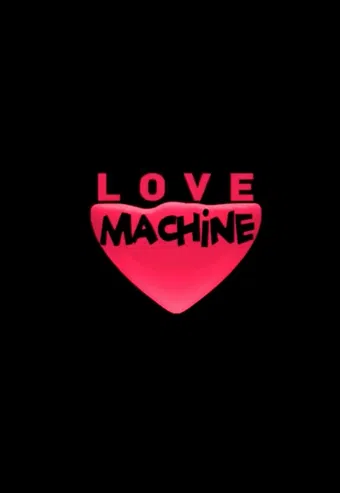 lovemachine 2014 poster