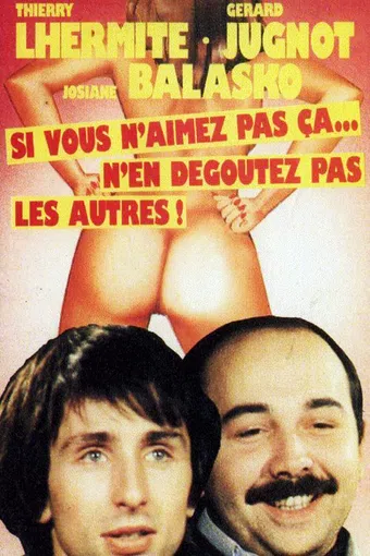 si vous n'aimez pas ça, n'en dégoûtez pas les autres 1978 poster