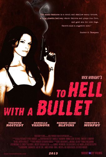 to hell with a bullet 2013 poster