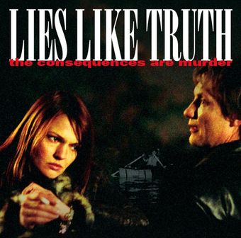 lies like truth 2004 poster