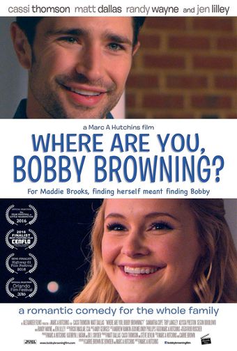 where are you, bobby browning? 2016 poster