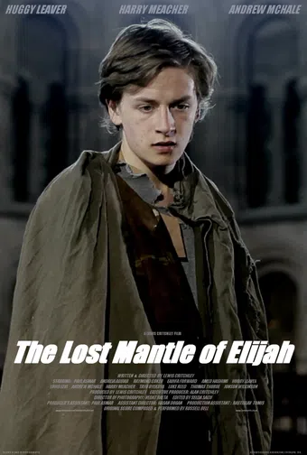 the lost mantle of elijah 2013 poster