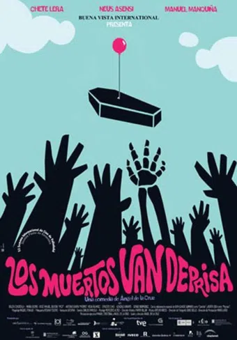 los muertos van deprisa 2009 poster