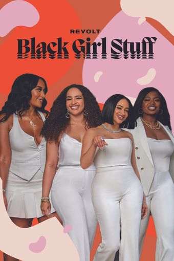 revolt black girl stuff 2022 poster