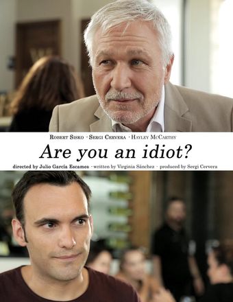 are you an idiot? 2018 poster