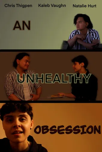 an unhealthy obsession 2022 poster