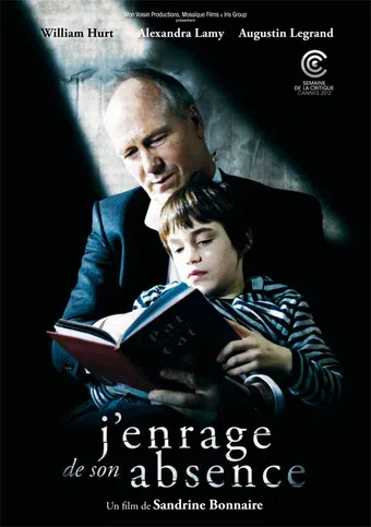 j'enrage de son absence 2012 poster