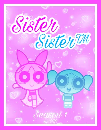 sister sister: the animated series 2026 poster
