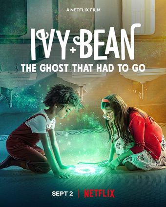 ivy + bean: the ghost that had to go 2022 poster