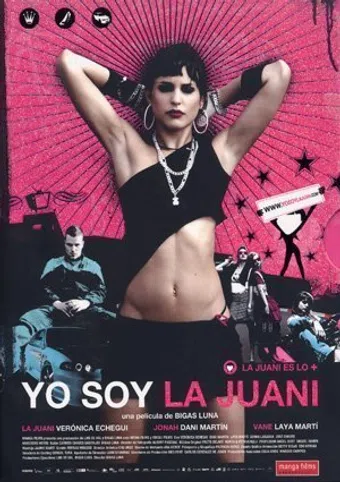 yo soy la juani 2006 poster