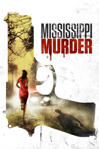 mississippi murder 2017 poster