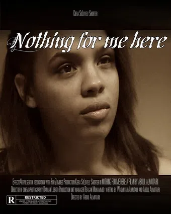 nothing for me here poster