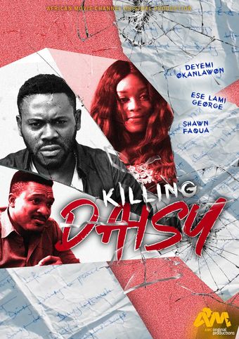 african movie channel original production - killing daisy 2018 poster