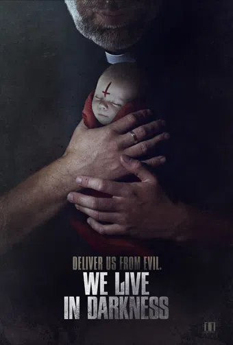 we live in darkness poster