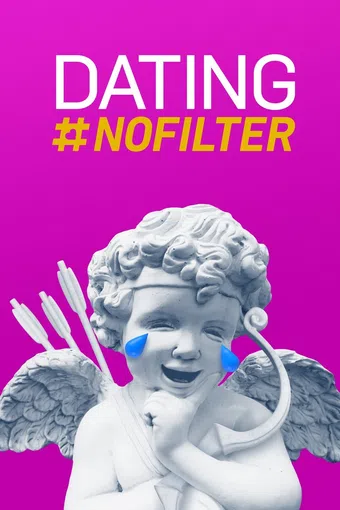 dating #nofilter 2019 poster