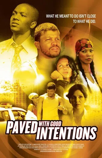 paved with good intentions 2006 poster