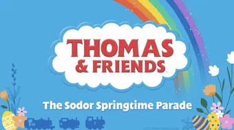 thomas & friends: the sodor springtime parade 2021 poster