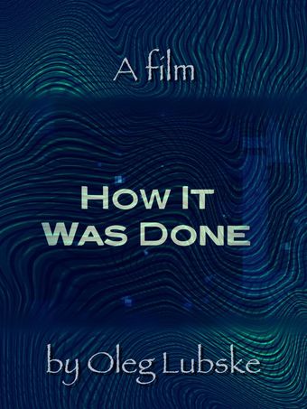 how it was done 2016 poster